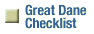 Great Dane Checklist link